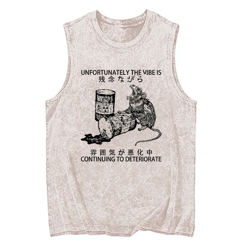 Tokyocanvas The Vibe Is Continuing To Deteriorate Washed Tank