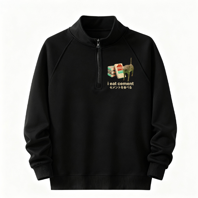 Tokyocanvas I Eat Cement Half-Zip Sweatshirt