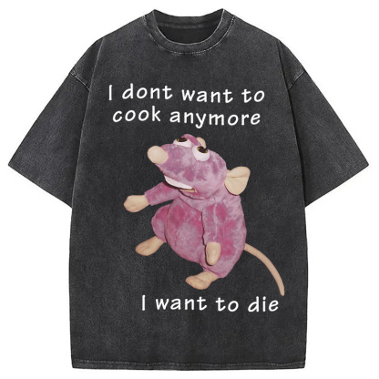 Tokyocanvas I Don��t Want To Cook Anymore Washed T-Shirt