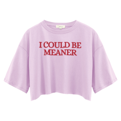 Tokyocanvas I Could Be Meaner Crop Top