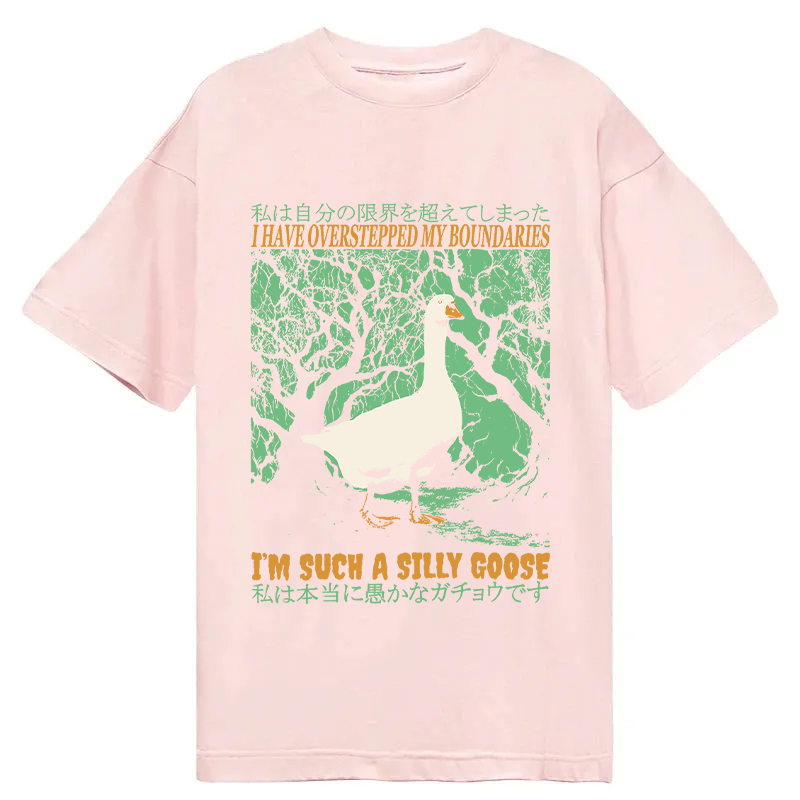 Tokyocanvas I'm Such a Silly Goose Classic T-Shirt