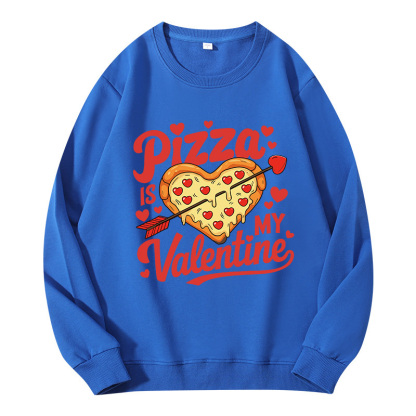 Tokyocanvas Pizza Is My Valentine Classic Sweatshirt