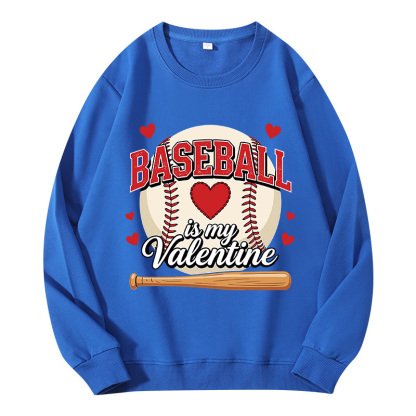 Tokyocanvas Baseball Is My Valentine Classic Sweatshirt