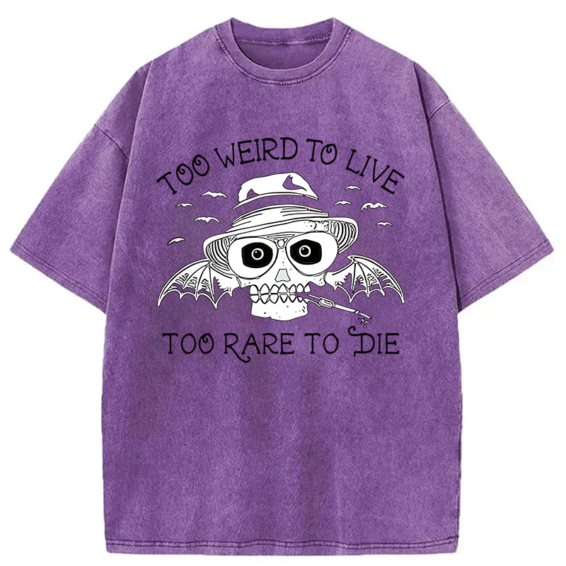 Tokyocanvas Too Weird to Live Too Rare to Die Washed T-Shirt