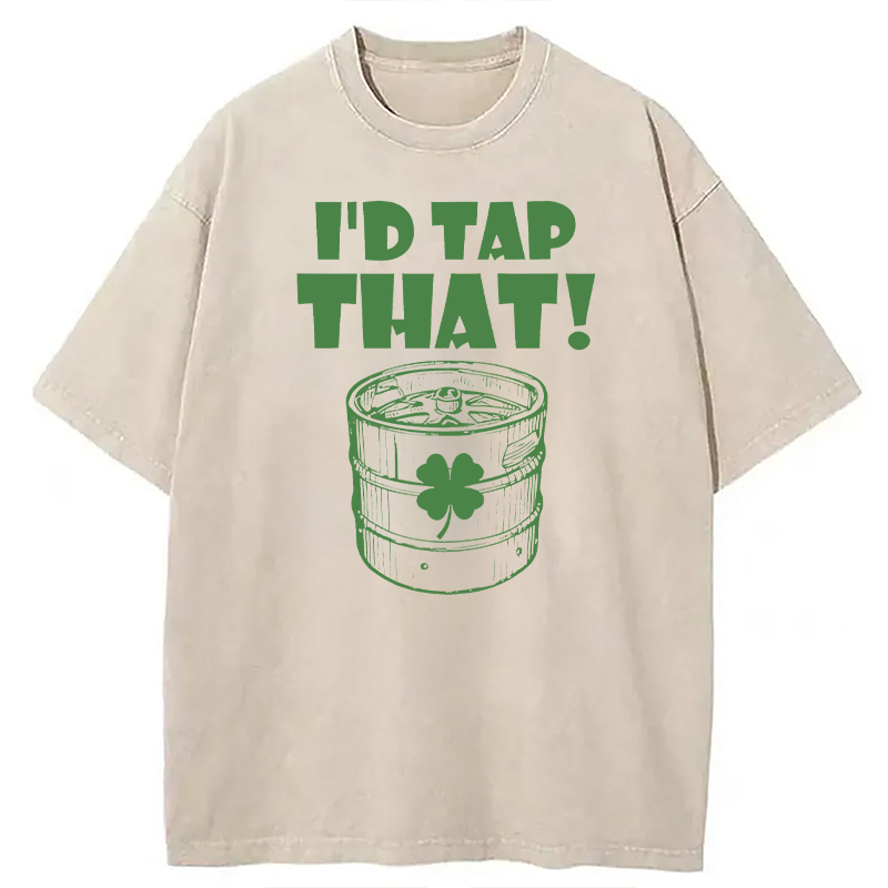 Tokyocanvas I'd Tap That Funny Beer St. Patrick's Day Washed T-Shirt