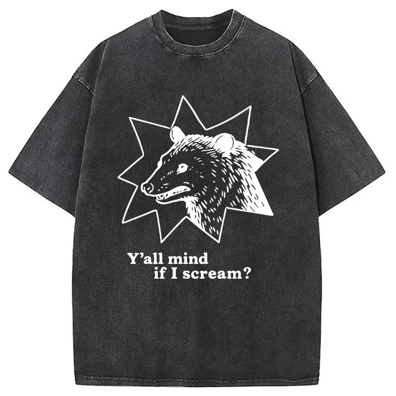 Tokyocanvas Y'all Mind If I Scream Possum Washed T-Shirt