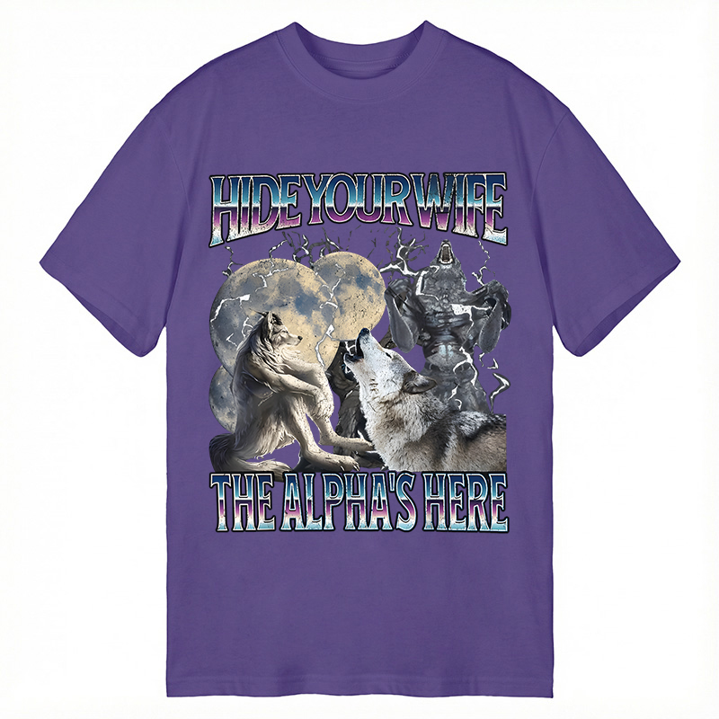 Tokyocanvas Hide Your Wife The Alpha Is Here Funny Classic T-Shirt