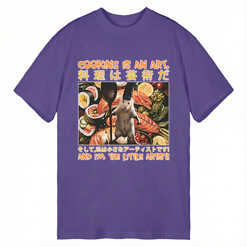 Tokyocanvas Cooking Is An Art And I'm The Little Artisti Classic T-Shirt