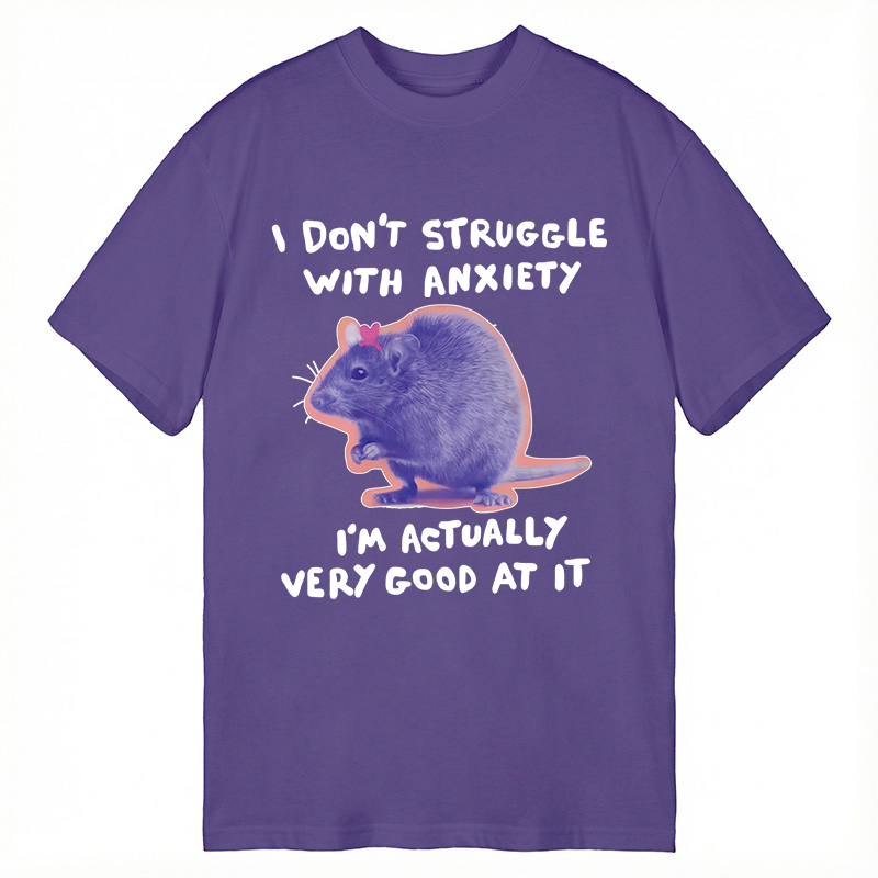 Tokyocanvas I Don't Struggle With Anxiety Classic T-Shirt