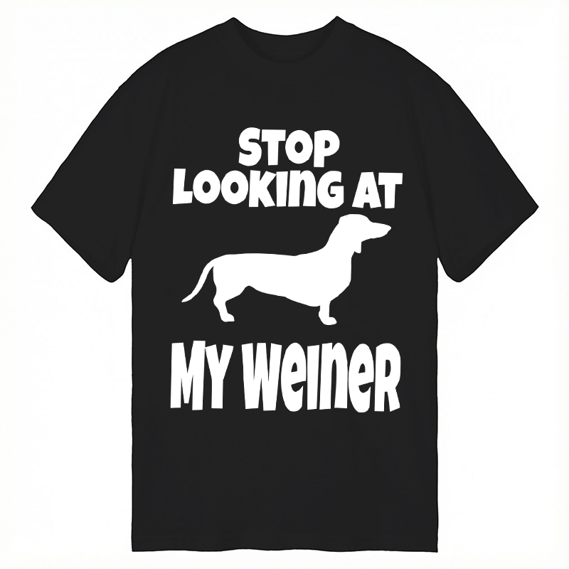 Tokyocanvas Stop Looking At My Weiner Classic T-Shirt