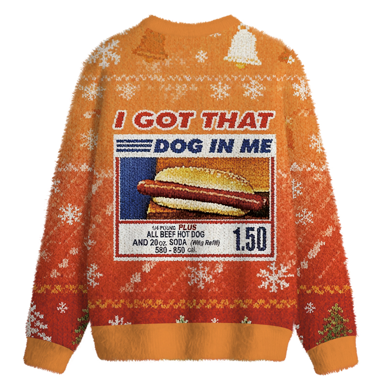 Tokyocanvas I Got That Dog In Me Fuzzy Christmas Ugly Sweatshirt