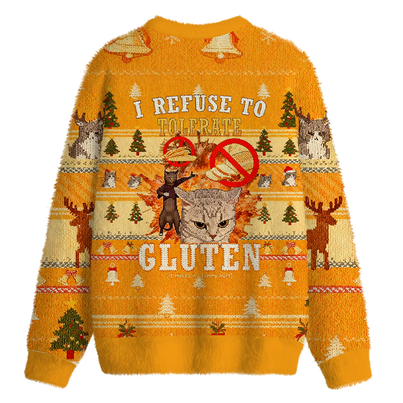 Tokyocanvas I Refuse to Tolerate Gluten Fuzzy Christmas Ugly Sweatshirt