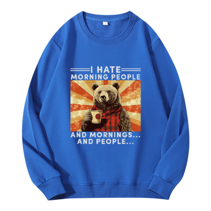 Tokyocanvas I Hate Morning People Classic Sweatshirt