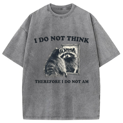 Tokyocanvas I Do Not Think Silly Raccoon Washed T-Shirt
