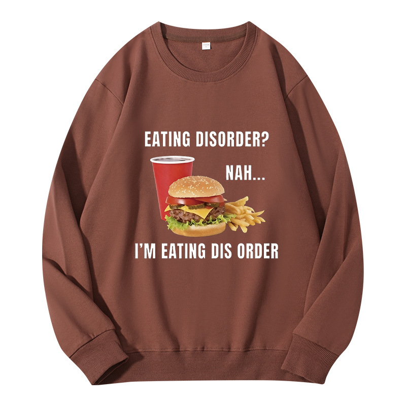 Tokyocanvas Eating Disorder Nah I'm Eating Dis Order Classic Sweatshirt