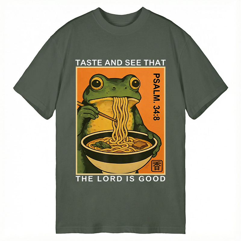 Tokyocanvas Taste And See That The Lord Is Good Classic T-Shirt