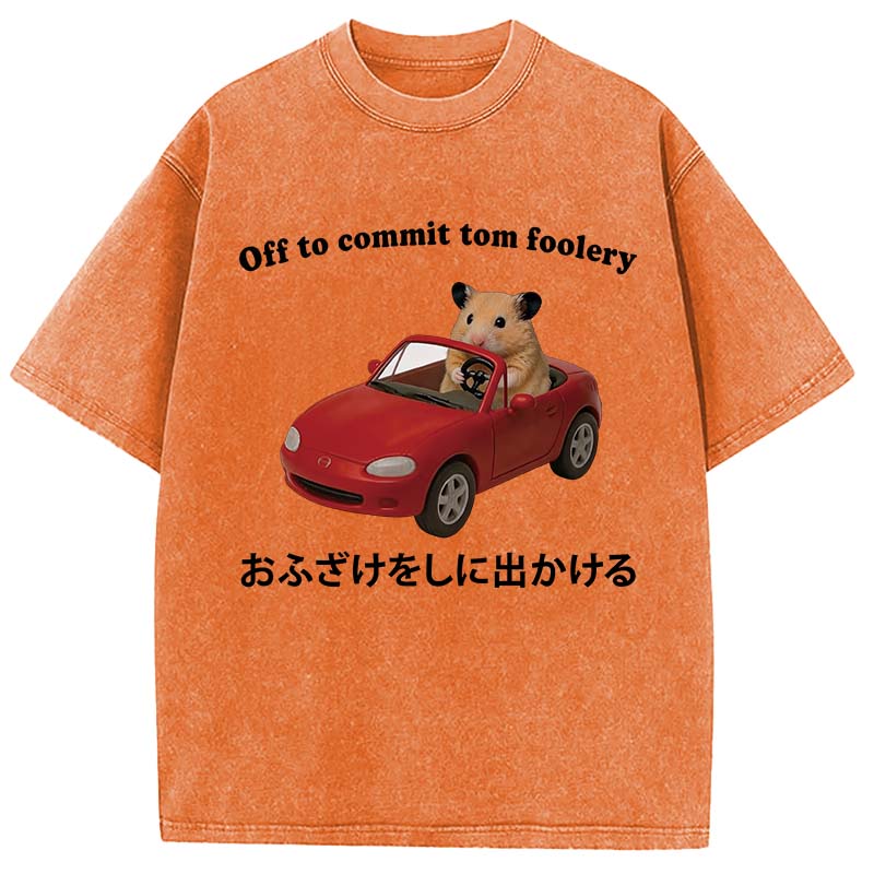 Tokyocanvas Off to Commit Tom Foolery Hamster Funny Washed T-Shirt