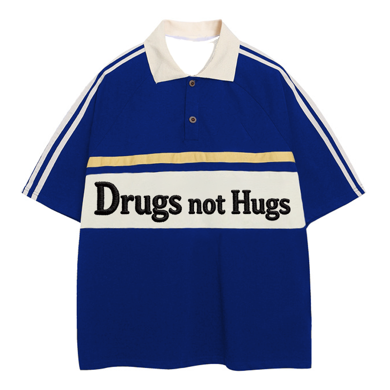 Tokyocanvas Drugs Not Hugs Polo Embroidered T-Shirt