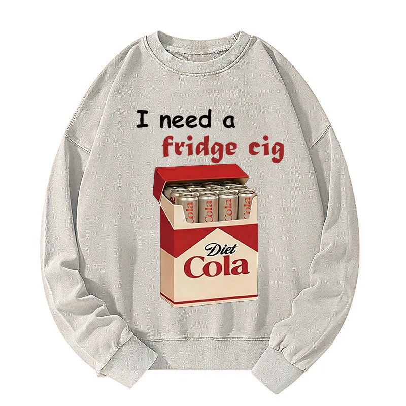 Tokyocanvas I Need A Fridge Cig Washed Sweatshirt