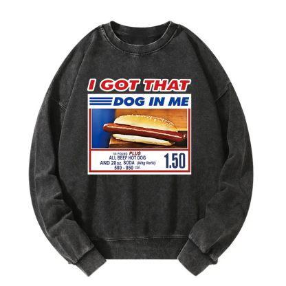 Tokyocanvas I Got That Dog In Me Washed Sweatshirt