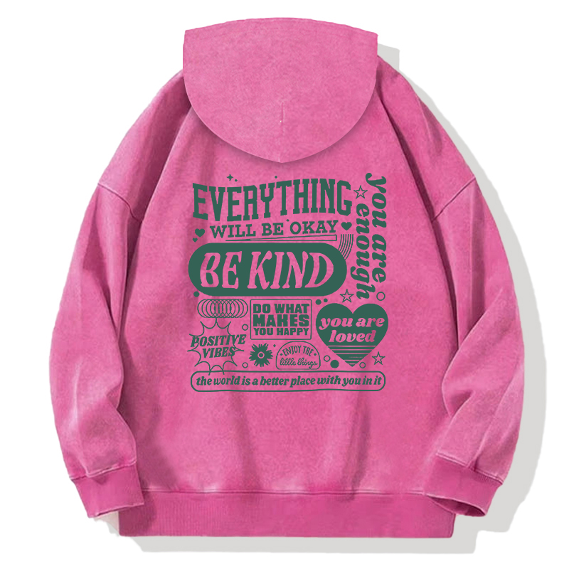 Tokyocanvas EVERYTHING WILL BE OKAY Back Washed Hoodie