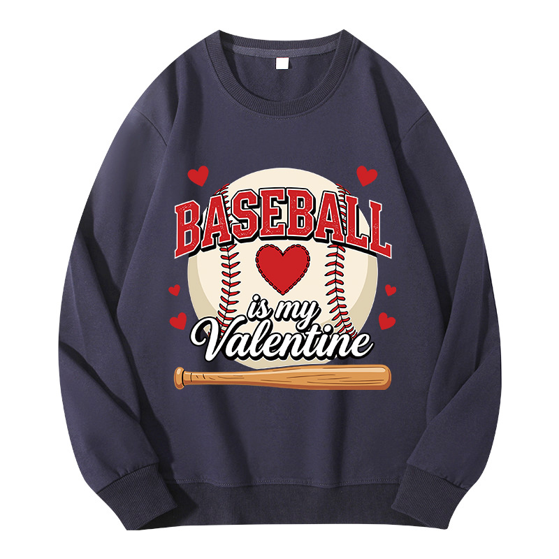 Tokyocanvas Baseball Is My Valentine Classic Sweatshirt