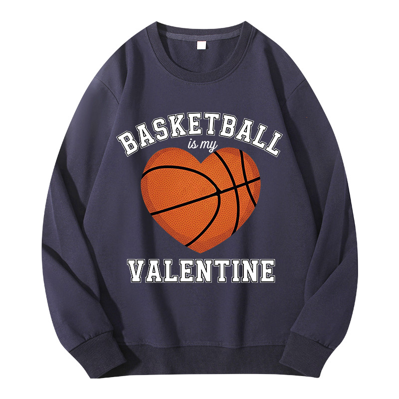 Tokyocanvas Basketball Is My Valentine Classic Sweatshirt