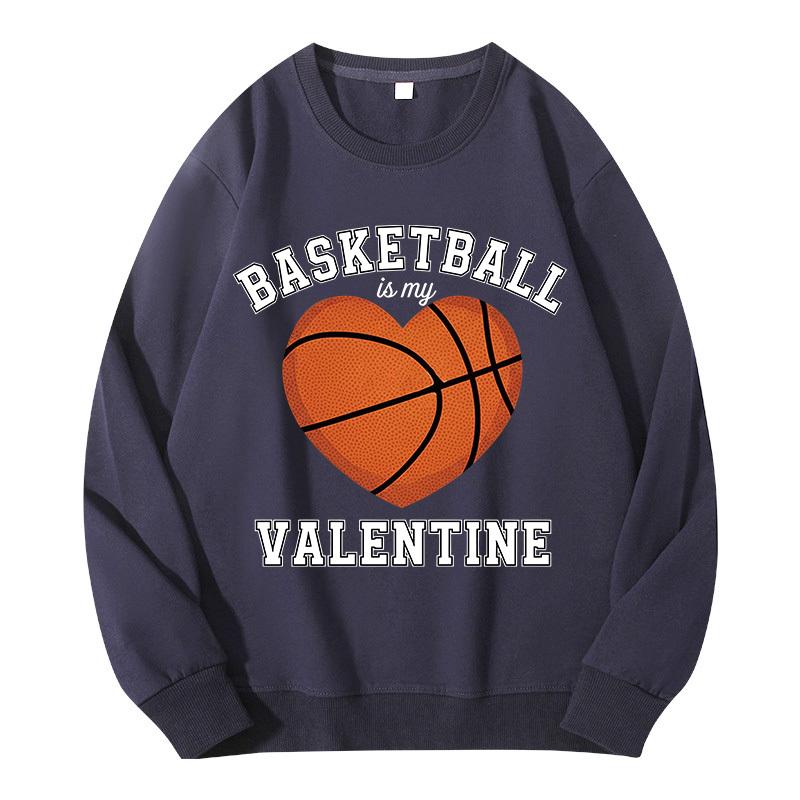 Tokyocanvas Basketball Is My Valentine Classic Sweatshirt