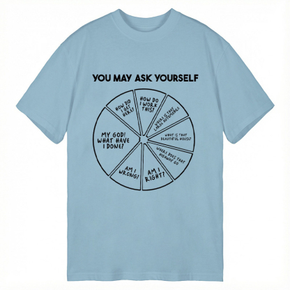 Tokyocanvas You May Ask Yourself Classic T-Shirt