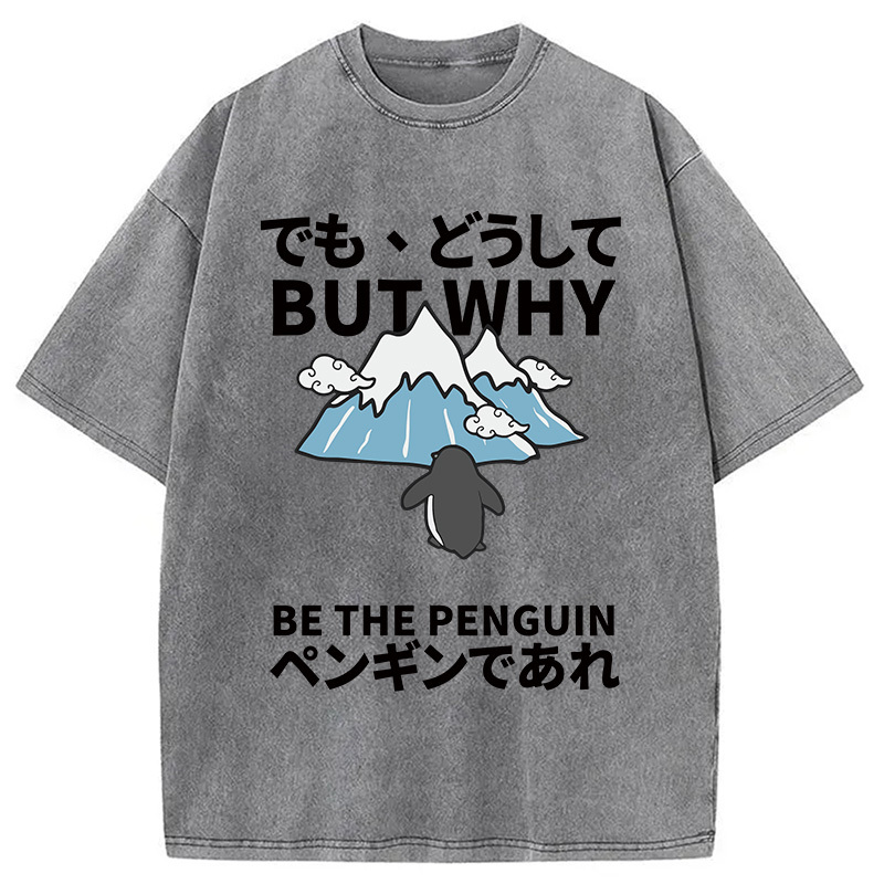 Tokyocanvas But Why Nihilist Penguin Japanese Washed T-Shirt