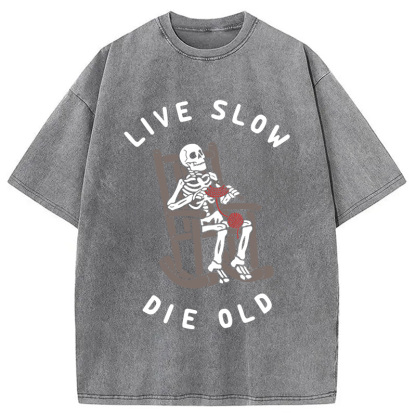 Tokyocanvas Live Slow Die Old Washed T-Shirt