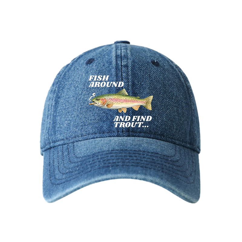 Tokyocanvas Fish Around and Find Trout Meme Denim Cap
