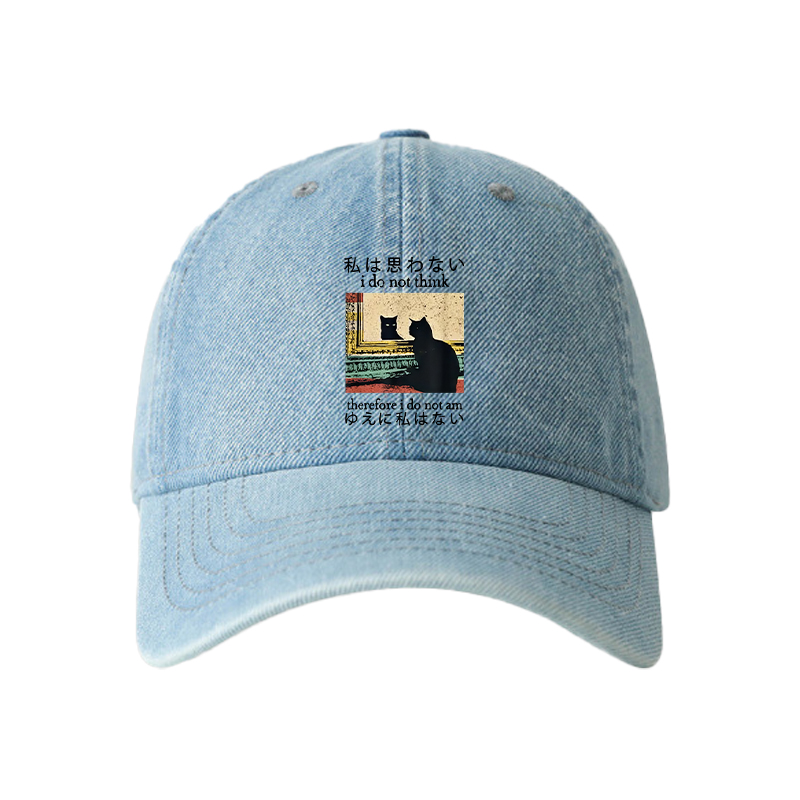 Tokyocanvas I Do Not Think Therefore I Do Not Am Denim Cap