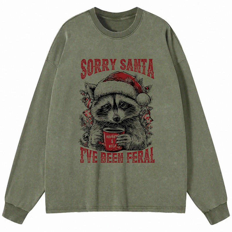 Tokyocanvas Sorry Santa I've Been Feral Long Sleeve Washed T-Shirt
