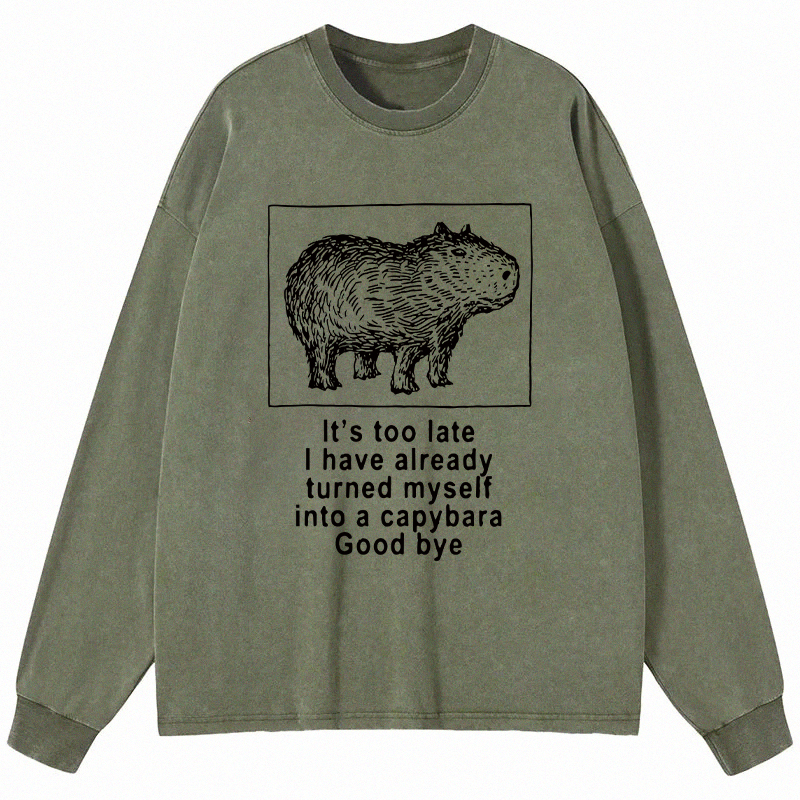 Tokyocanvas I Have Turned Myself Into A Capybara Long Sleeve Washed T-Shirt