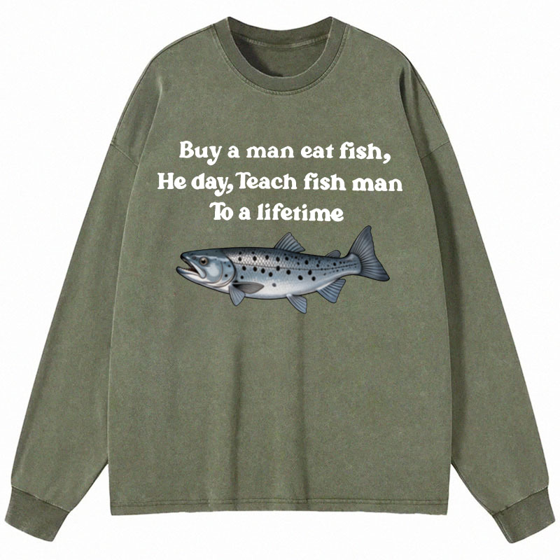 Tokyocanvas Buy A Man Eat Fsh Long Sleeve Washed T-Shirt