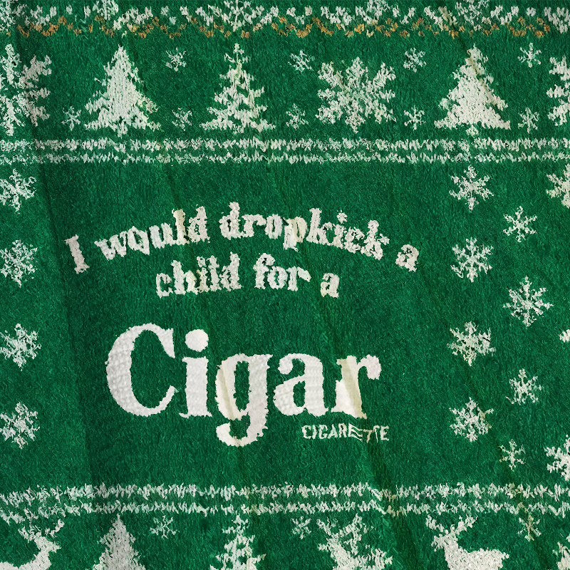 Tokyocanvas I Would Dropkick A Child For A Cigarette Green Christmas Ugly Sweatshirt