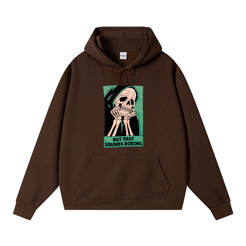 Tokyocanvas But That Sounds Boring Fleece Lined Hoodie