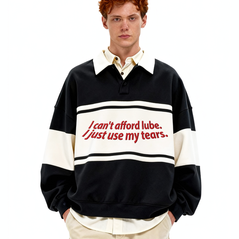 Tokyocanvas I Can't Afford Lube Polo Embroidered Sweatshirt