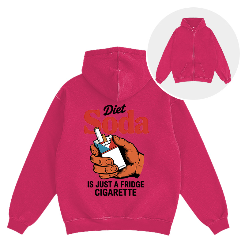 Tokyocanvas Diet Soda Is Just A Fridge Cigarette Funny Washed Zip Hoodie