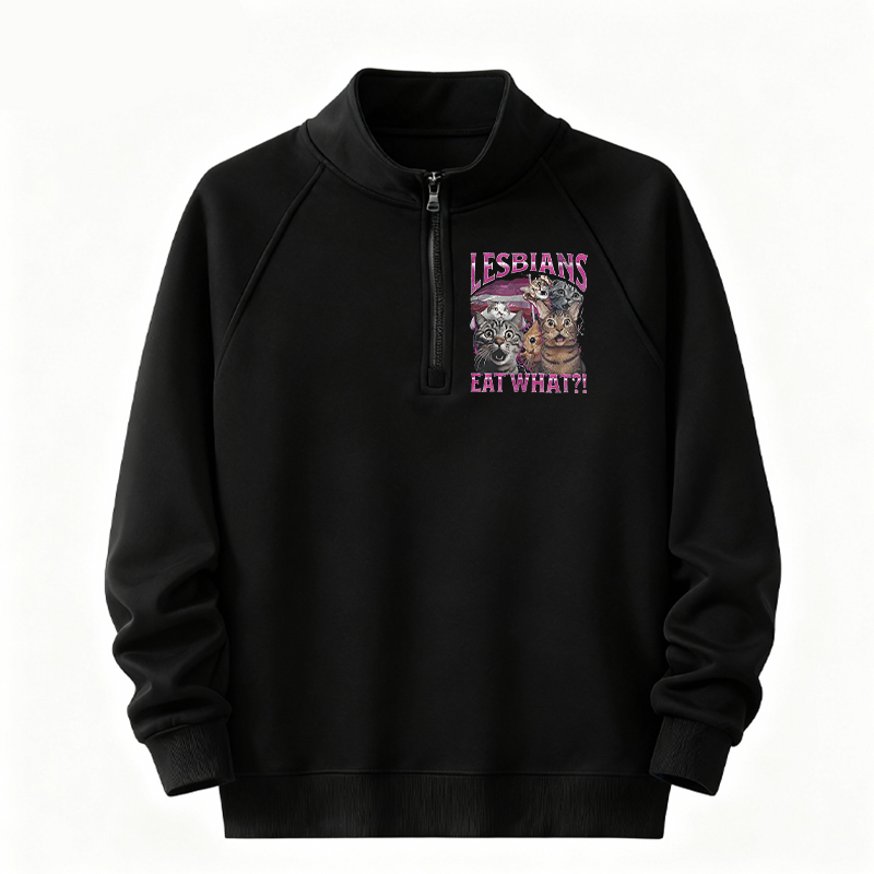 Tokyocanvas Lesbians Eat What?! Funny Half-Zip Sweatshirt
