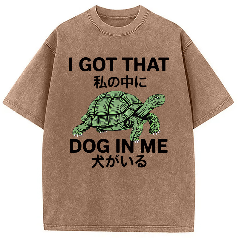 Tokyocanvas I Got That Dog In Me Tortoise Washed T-Shirt