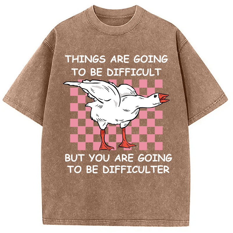 Tokyocanvas Things Are Going To Be Difficult Washed T-Shirt