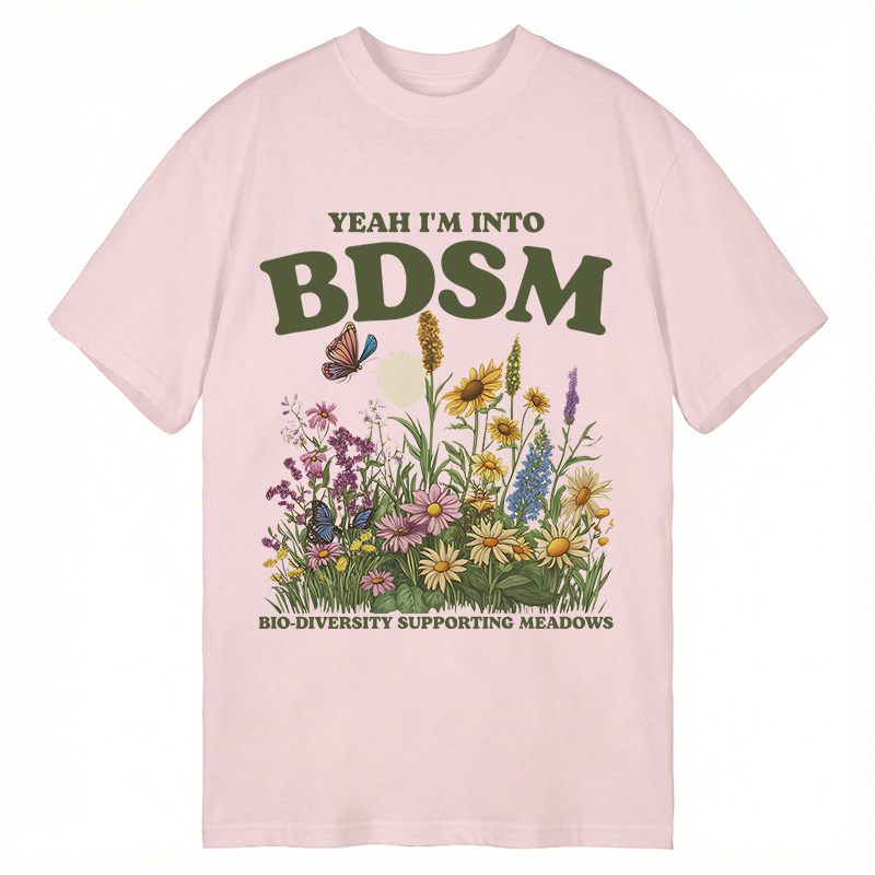 Tokyocanvas Yeah I'm Into BDSM Classic T-Shirt