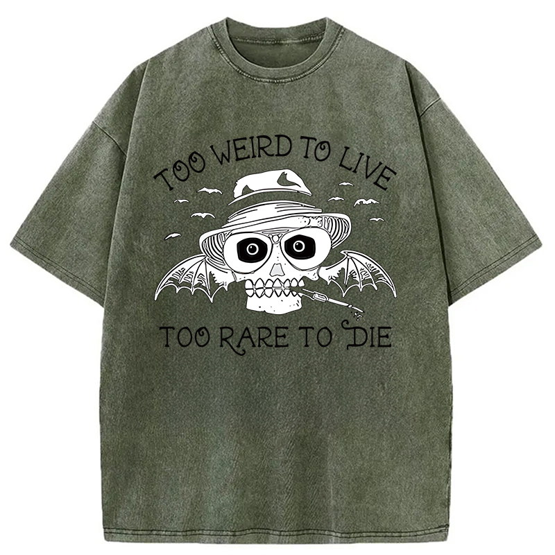 Tokyocanvas Too Weird to Live Too Rare to Die Washed T-Shirt