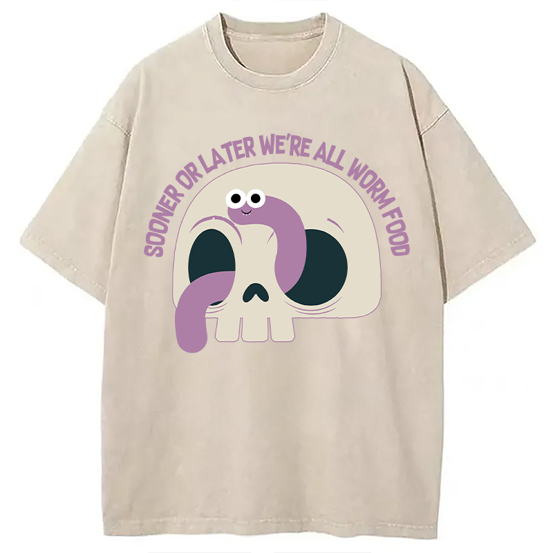 Tokyocanvas Sooner or Later We're All Worm Food Washed T-Shirt