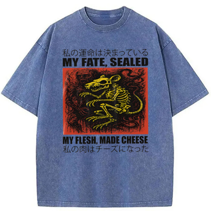 Tokyocanvas My Fate Sealed My Flesh Made Cheese Funny Rat Washed T-Shirt