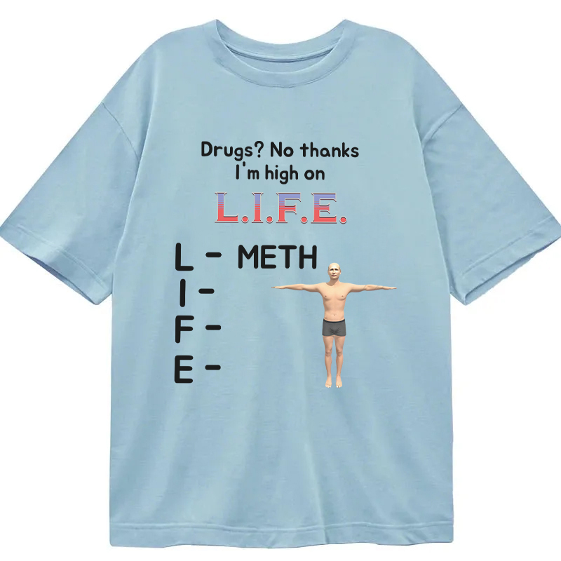 Tokyocanvas High On Life Meth Funny Meme Classic T-Shirt