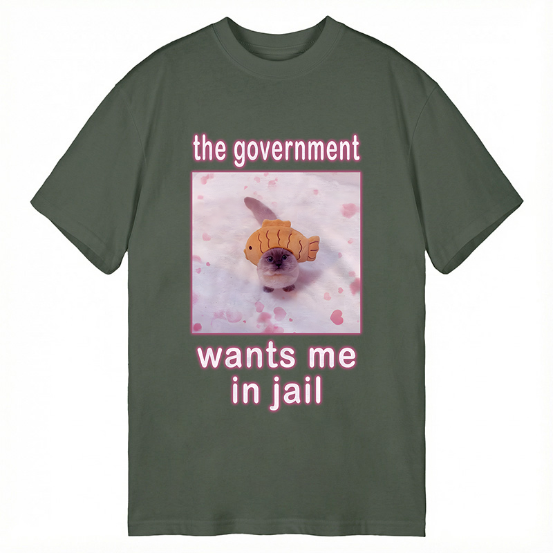 Tokyocanvas The Government Wants Me in Jail Funny Cat Meme Classic T-Shirt