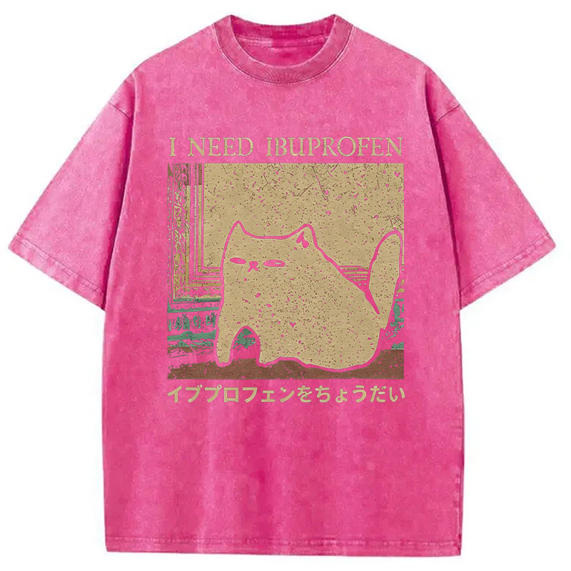 Tokyocanvas I Need Ibuprofen Funny Cat Meme Washed T-Shirt